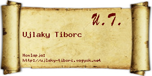 Ujlaky Tiborc névjegykártya